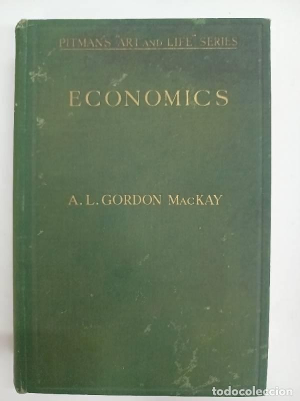 Libros: Economics - A.L. Gordon MacKay - Foto 1