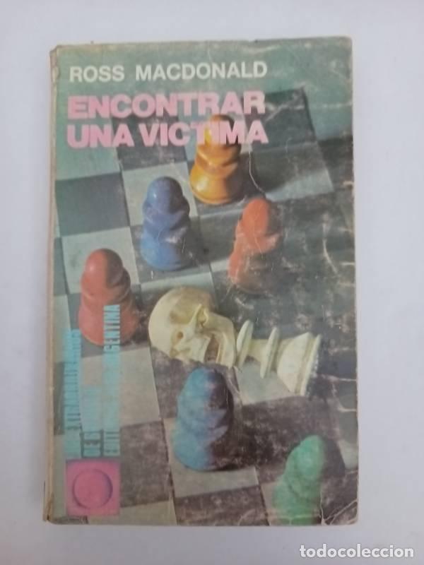 Libros: Encontrar una victima - Ross Macdonald - Foto 1