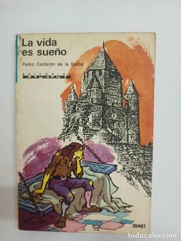 Libros: La vida es sue&ntilde;o - Calderon de la barca - Foto 1