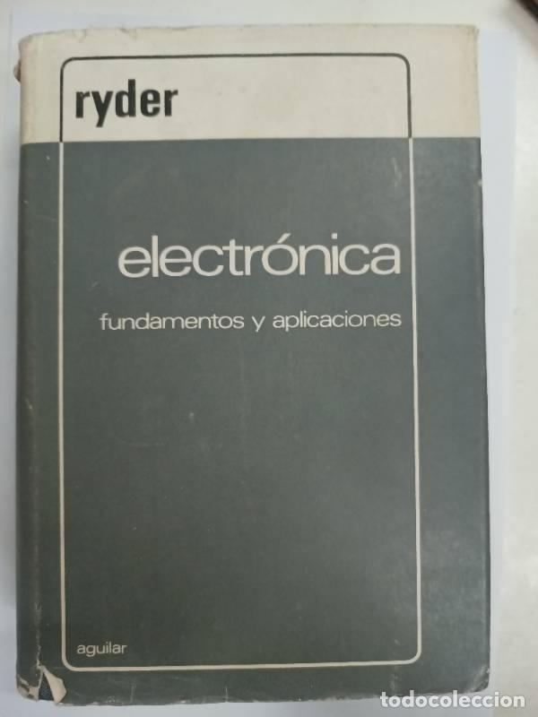 B&uuml;cher: Electronica fundamentos y aplicaciones - Ryder
