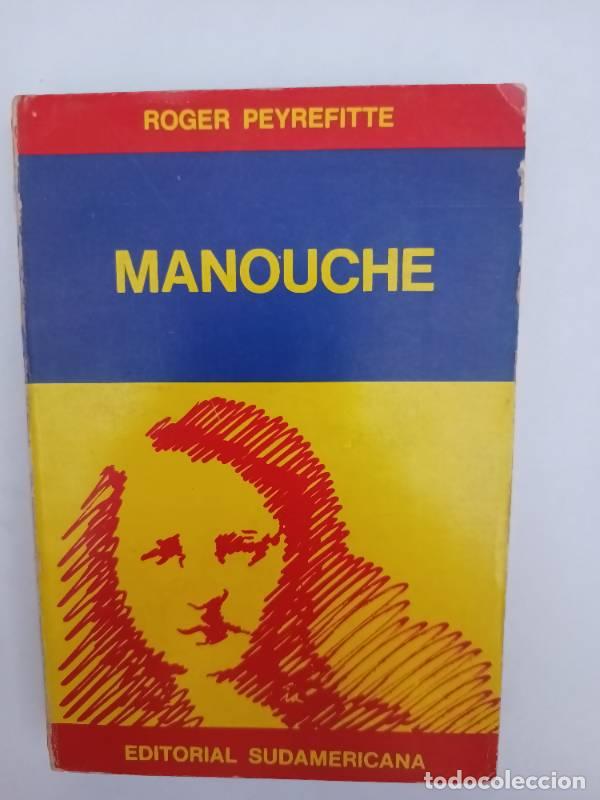 Libros: Manouche - Roger Peyrefitte - Foto 1