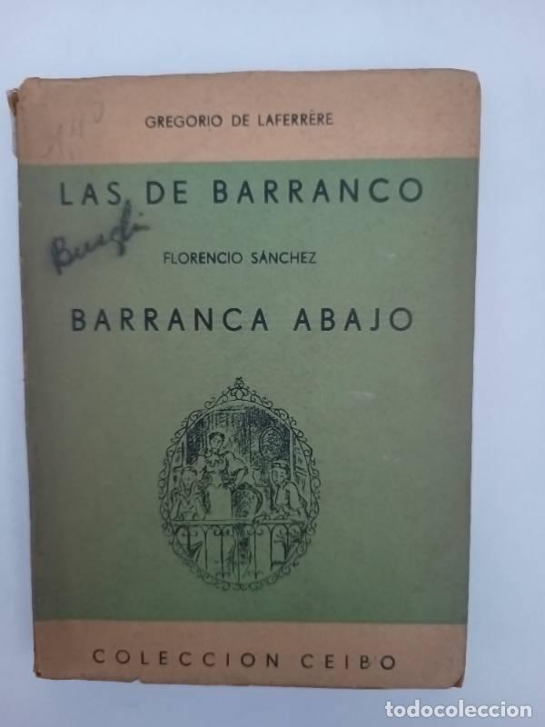 Libros: Las de barranco - Gregorio de laferrere - Foto 1