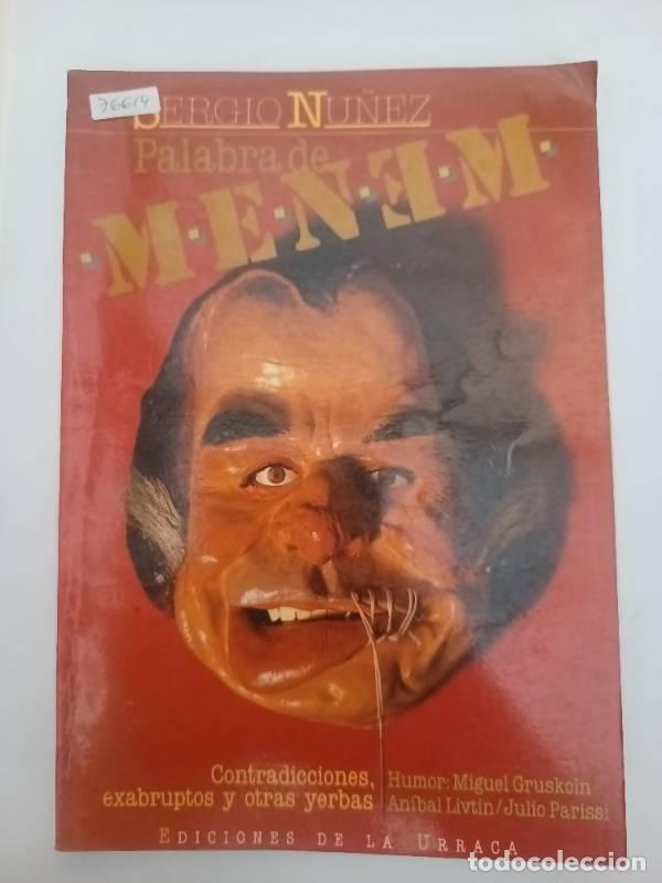 Libros: Palabra de Menem - Sergio Nu&ntilde;ez - Foto 1