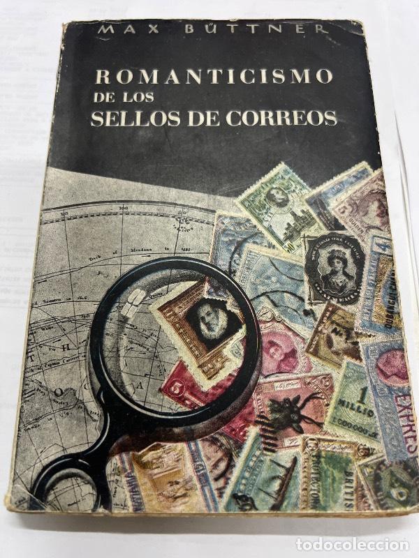 Libros: Romanticismo de los sellos de correos - Max Buttner - Foto 1