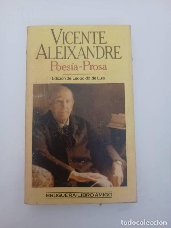 Libros: Poes&iacute;a - prosa - Vicente Aleixandre - Foto 1