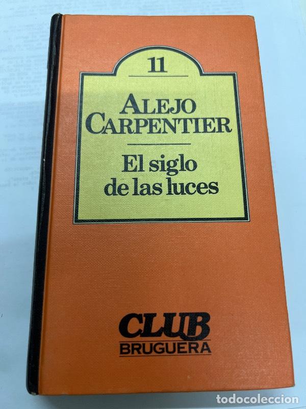 Libros: El siglo de las luces - Alejo Carpentier - Foto 1