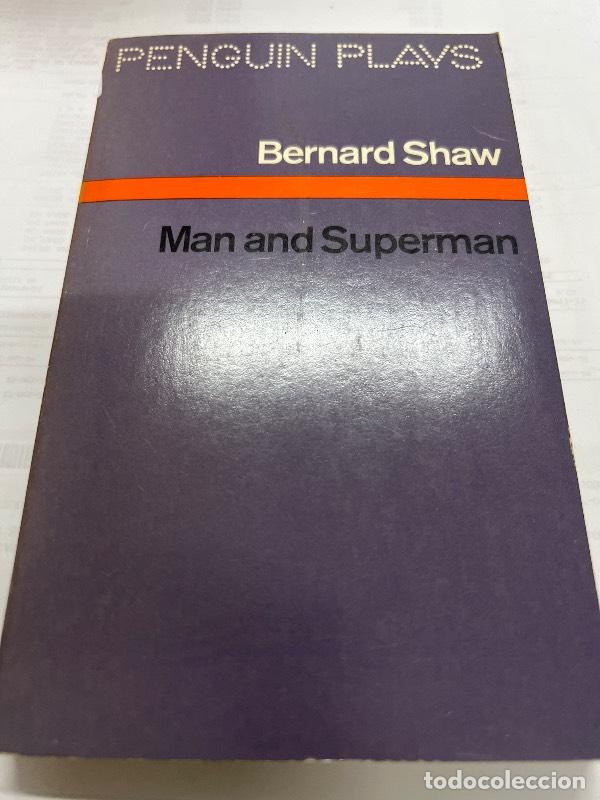 Libros: Man and superman - Bernard Shaw - Foto 1