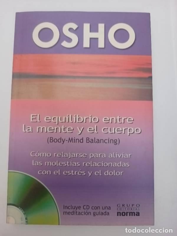 Libros: El Equilibrio Entre La Mente Y El Cuerpo - Osho