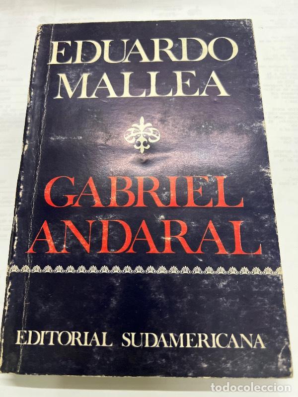 Libros: Gabriel Andaral - Eduardo Mallea - Foto 1