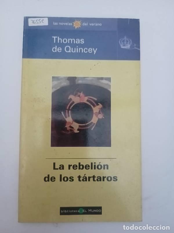 books: La rebeli&oacute;n de los t&aacute;rtaros - Thomas de Quincey