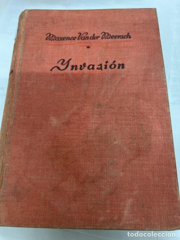 Libros: Invasion - Maxence Van der Meersch - Foto 1