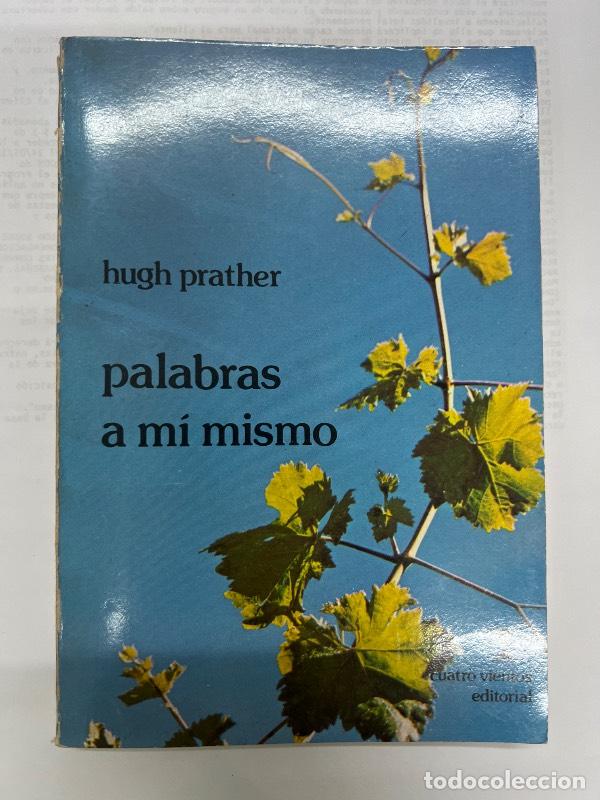 Libros: Palabras a mi mismo - Hugh Prather - Foto 1