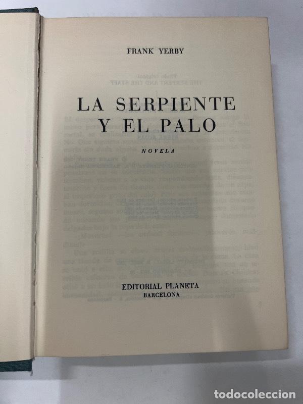 Libros: La serpiente y el palo - Frank Yerby - Foto 1