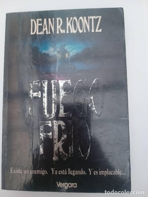 Libros: Fuego Frio - Dean r koontz - Foto 1