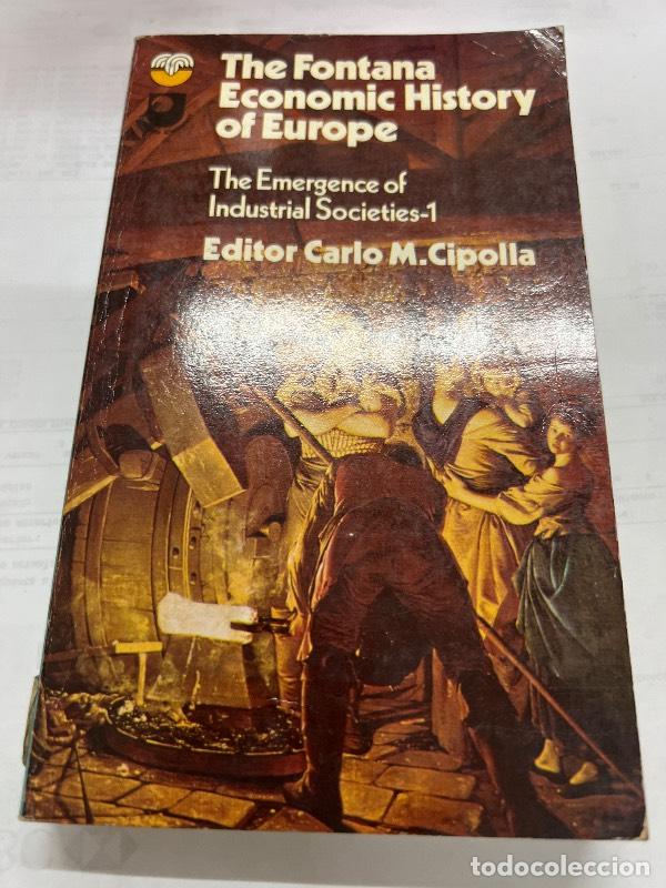 Libri di seconda mano: The fontana economic history of Europe Emergence of Industrial Societies 1 - Carlo Cipolla