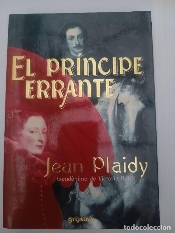 Libros: El pr&iacute;ncipe errante - Jean Plaidy - Foto 1