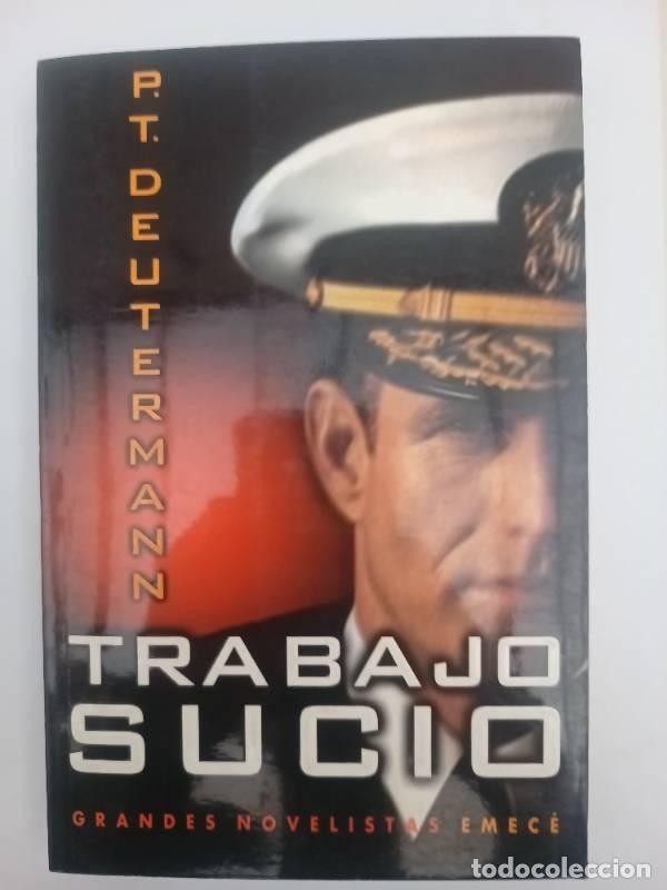 Libros: Trabajo Sucio - Deutermann Peter T