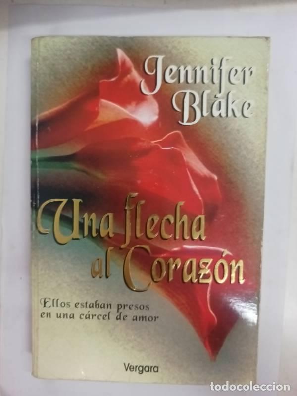 Libros: Una Flecha al Corazon - Jennifer Blake - Foto 1