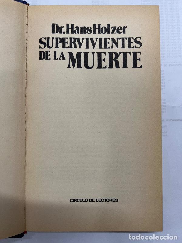 Libros: Supervivientes de la muerte - Hans Holzer - Foto 1