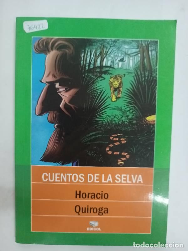 Libros: Cuentos de la selva - Horacio Quiroga - Foto 1