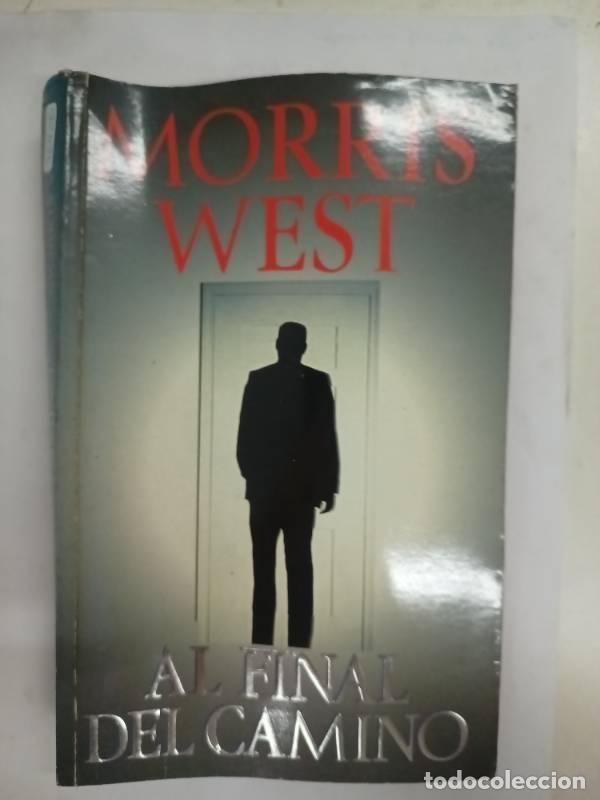 Libros: Al Final del Camino - Morris West - Foto 1