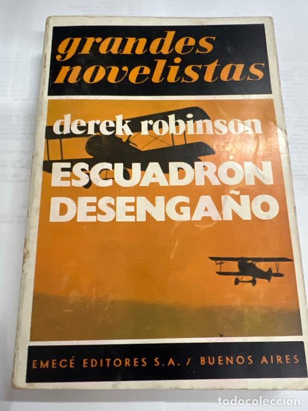 Libri di seconda mano: Escuadron desenga&ntilde;o - Derek Robinson