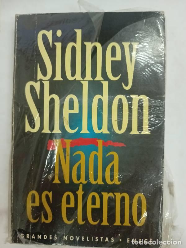 Libros: Nada es eterno - Sidney Sheldon - Foto 1