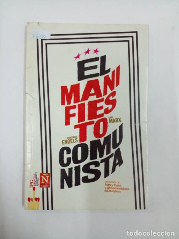 Libros: El Manifiesto Comunista - Marx, Engels - Foto 1