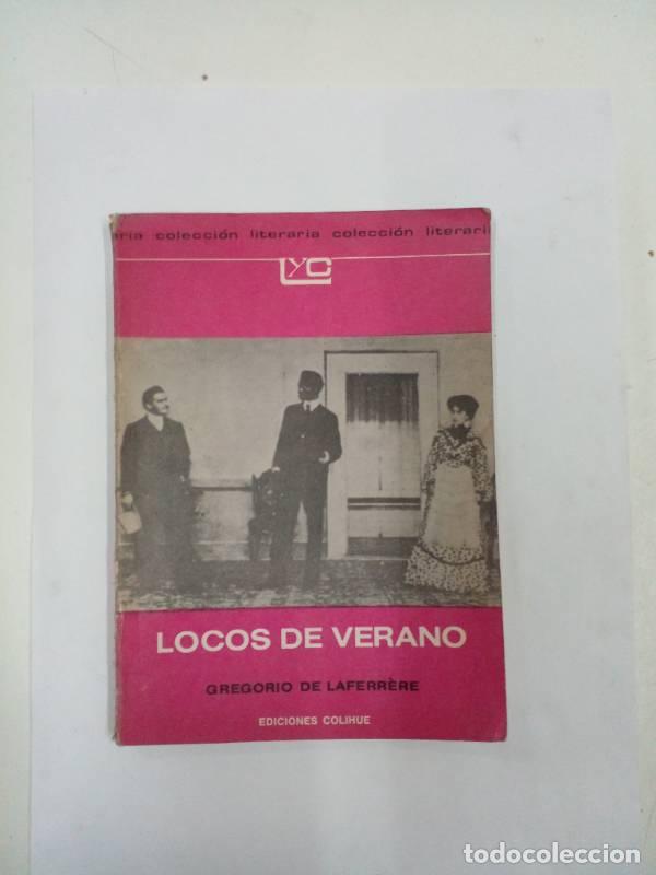 Libros: Locos de Verano - Gregorio De Laferrere - Foto 1