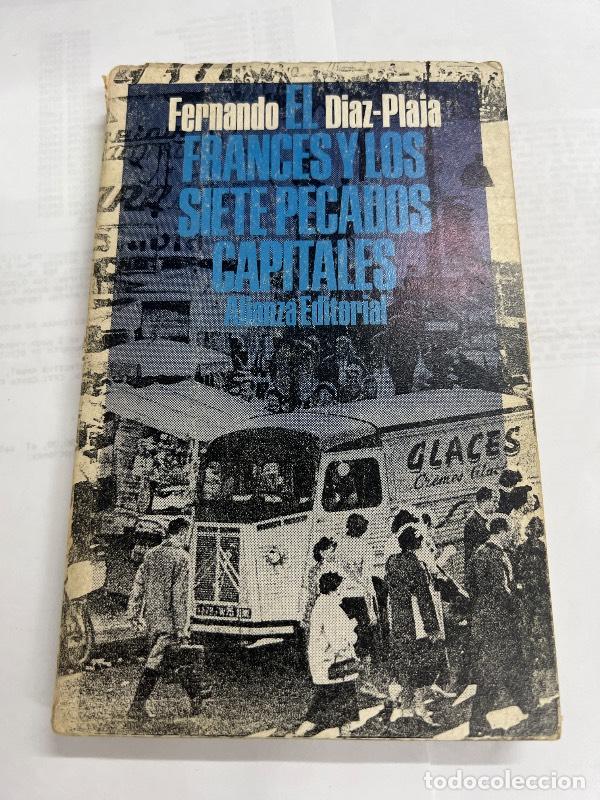 Libri di seconda mano: El frances y los siete pecados capitales - Fernando diaz plaja