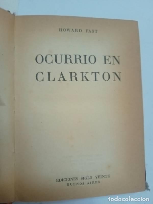Libros: Ocurrio en Clarkton - Howard Fast - Foto 1