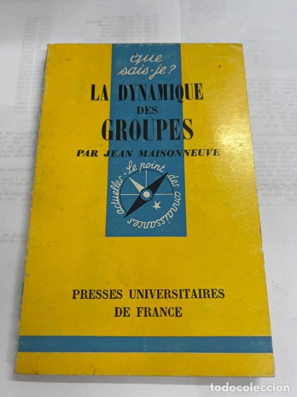 Libros: La dynamique des groupes - Jean Maisonneuve - Foto 1