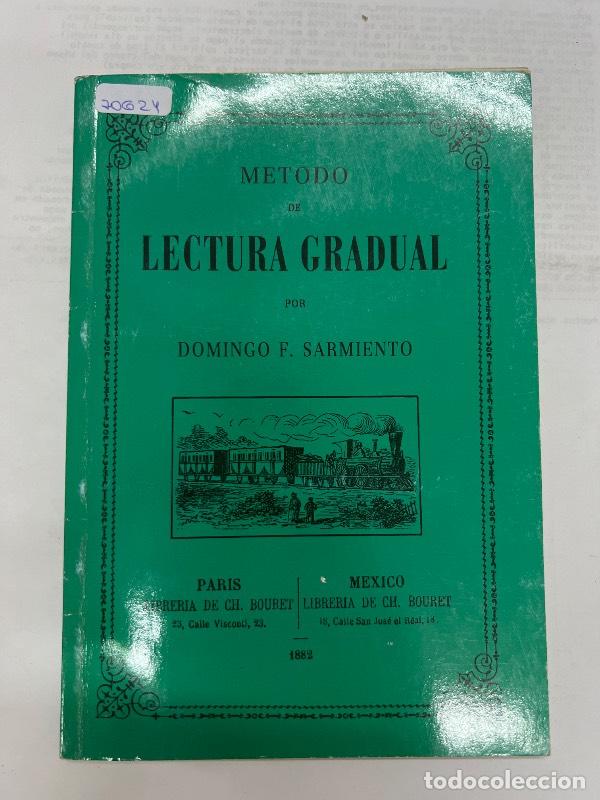 Libri di seconda mano: Metodo de lectura gradual - Domingo Sarmiento