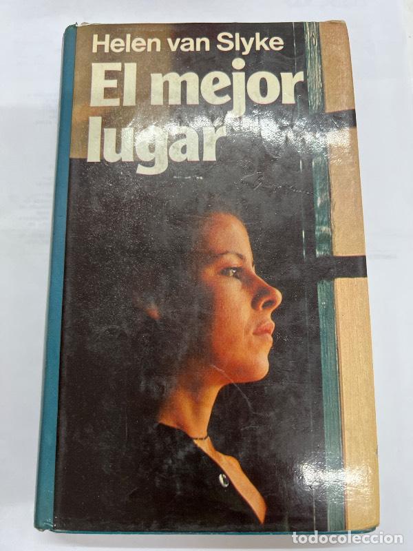 Libros: El mejor lugar - Helen Van Slyke - Foto 1