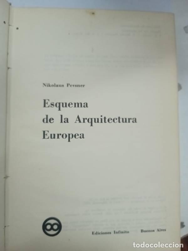Libri di seconda mano: Esquema de la arquitectura europea - Nikolaus Pevsner