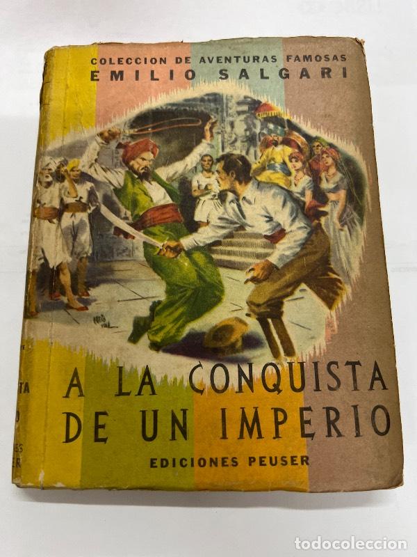 Libros: A la conquista de un imperio - Emilio Salgari - Foto 1