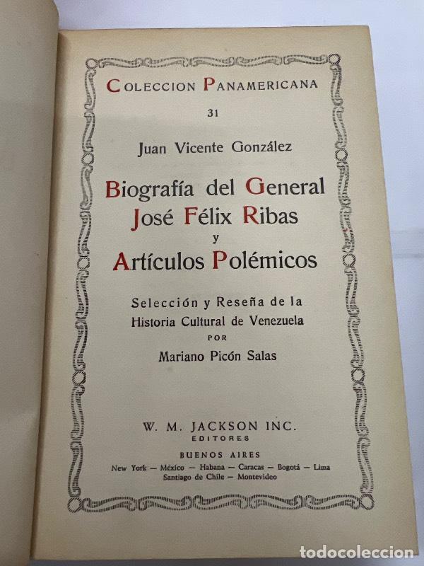 Libri di seconda mano: Biograf&iacute;a del General Jos&eacute; F&eacute;lix Ribas - GONZ&Aacute;LEZ, Juan Vicente.