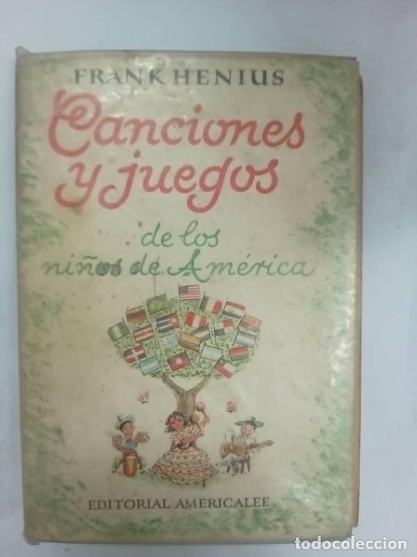 Libri di seconda mano: Canciones y juegos - Frank Henius