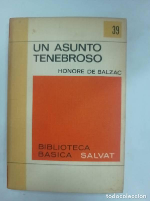 Libros: Un asunto tenebroso - Honore de Balzac - Foto 1