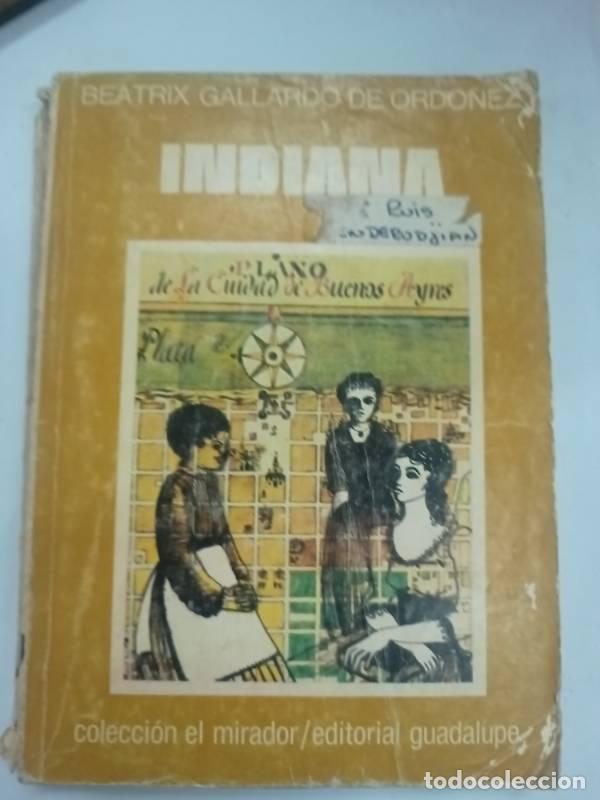 Libros: Indiana - Beatrix Gallardo de Ordo&ntilde;ez - Foto 1