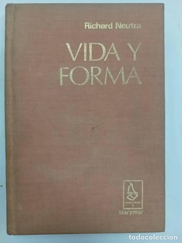 Libros: Vida y forma - Richard Neutra - Foto 1