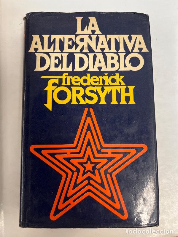 Libros: La alternativa del diablo - Frederick Forsyth - Foto 1