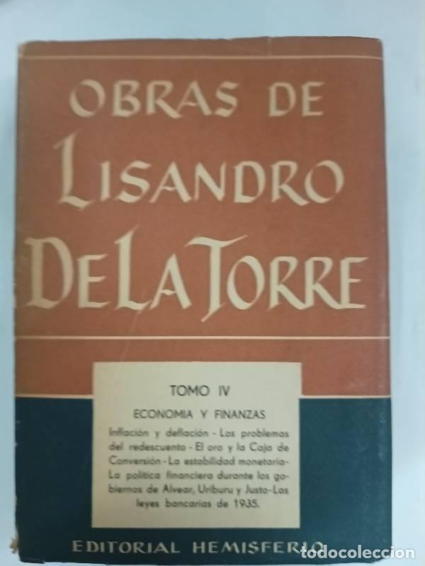 books: Obras de lisandro de la torre IV - Lisandro de la Torre