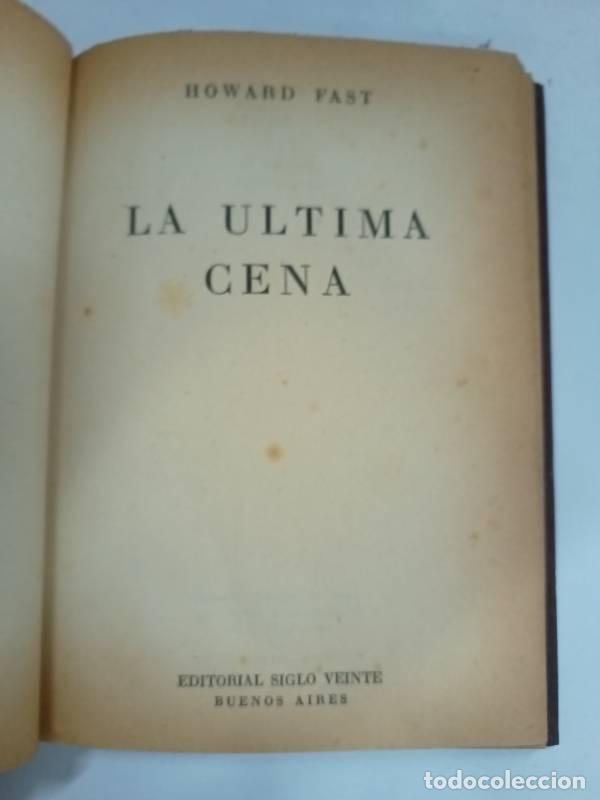 Libros: La ultima cena - Howard Fast - Foto 1