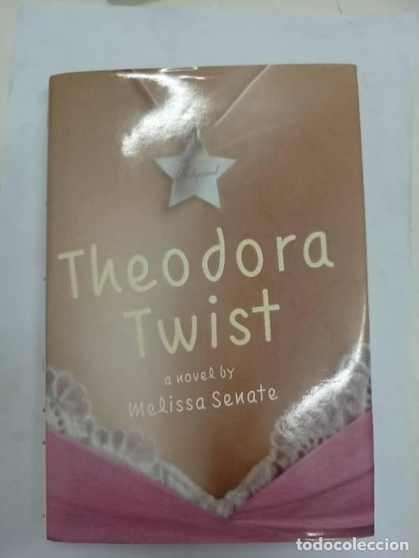 Libri di seconda mano: Theodora Twist - Melissa Senate