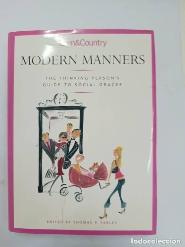 Libros: Modern Manners: The Thinking Persons Guide to Social Graces - sin datos - Foto 1