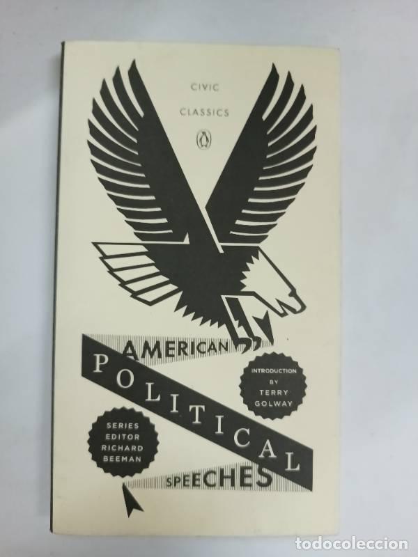 Libri di seconda mano: American Political Speeches (Penguin Civic Classics) - Varios Autores