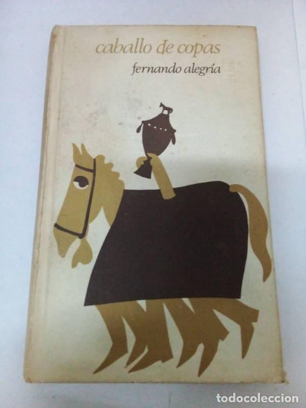 Libros: Caballo de copa - Fernando Alegria - Foto 1