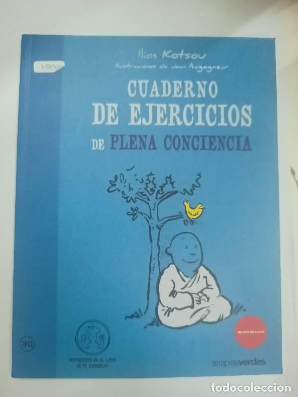 Libros: Cuaderno De Ejercicios De Plena Conciencia/ Workbook Of Full Awareness - Kostov, Ilios