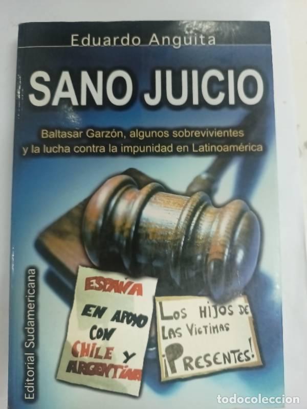 Libros: Sano juicio - Eduardo Anguita - Foto 1